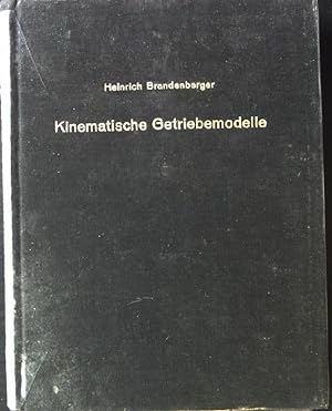 Seller image for Kinematische Getriebemodelle Miniatecnic: Eine Einfhrung in die Grundlagen der Kinematik und Getriebelehre. for sale by books4less (Versandantiquariat Petra Gros GmbH & Co. KG)