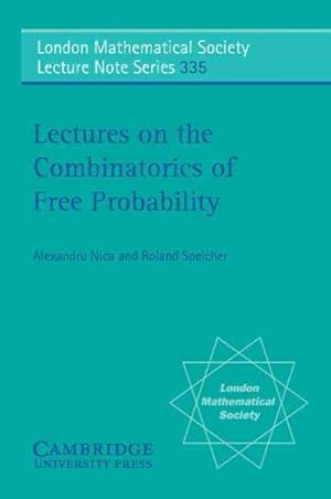 Image du vendeur pour Lectures on the Combinatorics of Free Probability mis en vente par GreatBookPricesUK