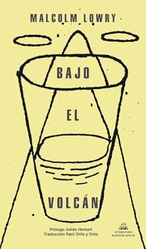 Seller image for Bajo el volcn/ Under the Volcano -Language: spanish for sale by GreatBookPrices