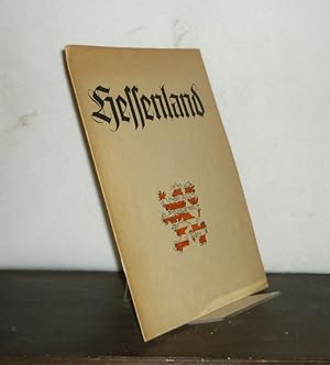 Hessenland. Zeitschrift für die Kulturpflege des Bezirksverbandes Hessen. - 1943, Heft 1. [Heraus...