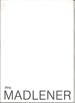 Seller image for Jrg Madlener for sale by The land of Nod - art & books