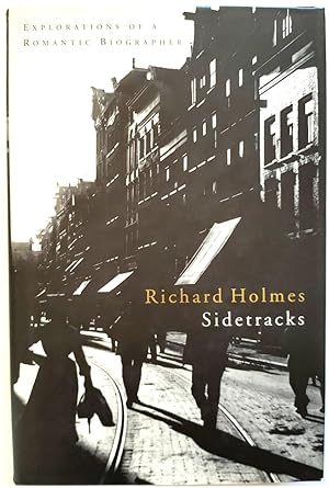 Seller image for Sidetracks: Explorations of a Romantic Biographer for sale by PsychoBabel & Skoob Books