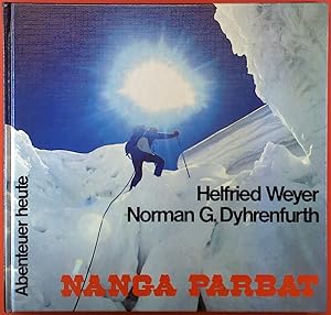 Seller image for Nanga Parbat 79, Abenteuer heute for sale by biblion2