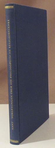 Vorlesungen über die philosophische Religionslehre. Hrsg. von Karl Heinrich Ludwig Pölitz.