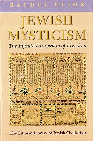 Seller image for Jewish mysticism : the infinite expression of freedom for sale by Messinissa libri