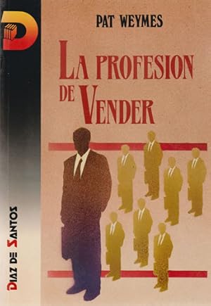 Seller image for La profesion de vender for sale by Librera Cajn Desastre