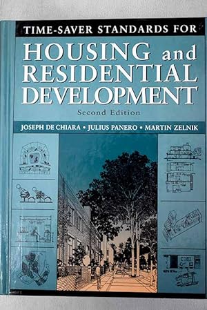 Imagen del vendedor de Time-saver standards for housing and residential development a la venta por Alcan Libros