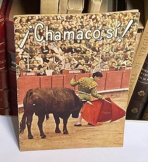 Imagen del vendedor de Chamaco, Si! Torero de romance. a la venta por LIBRERA DEL PRADO