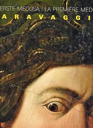 Caravaggio. la Première Méduse. Die Erste Medusa