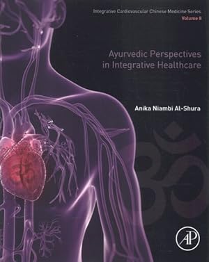 Bild des Verkufers fr Ayurvedic Perspectives in Integrative Healthcare zum Verkauf von GreatBookPrices