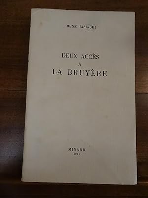 Deux Accès à La Bruyère.