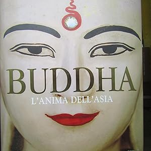 Immagine del venditore per Buddha L'anima dell'Asia venduto da Antonio Pennasilico