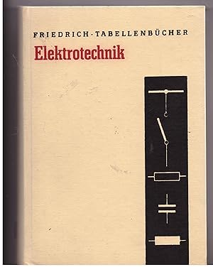 Seller image for Elektrotechnik Friedrich- Tabellenbcher for sale by Bcherpanorama Zwickau- Planitz