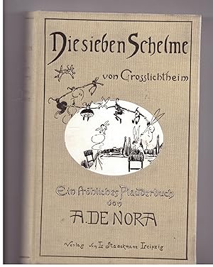 Seller image for Die sieben Schelme von Grolichtheim. Ein frhliches Plauderbuch for sale by Bcherpanorama Zwickau- Planitz