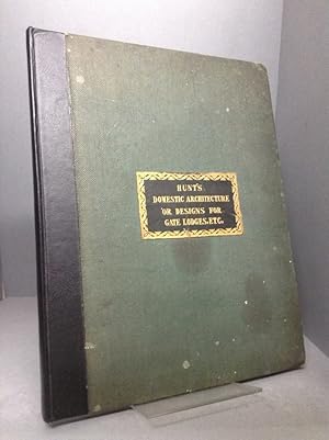 Bild des Verkufers fr Half a Dozen Hints on Domestic Architecture, in a Series of Designs for Gate Lodges, Gamekeepers' Cottages, and other Rural Residences. zum Verkauf von Chaucer Bookshop ABA ILAB