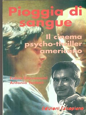 Bild des Verkufers fr Pioggia di sangue. Il cinema psychothriller americano zum Verkauf von Librodifaccia