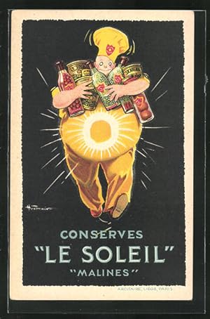 Künstler-Ansichtskarte Reklame für Konserven Le Soleil aus Malines