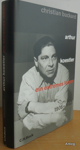 Seller image for Arthur Koestler. Ein extremes Leben 1905 - 1983. for sale by Antiquariat Gntheroth