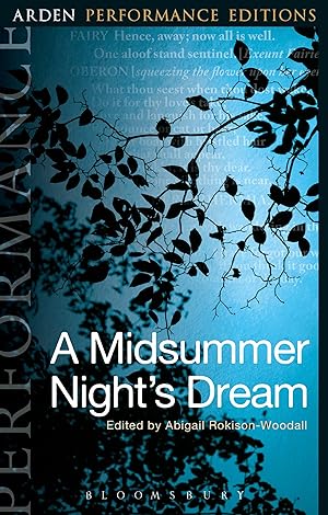 Image du vendeur pour A Midsummer Night\ s Dream: Arden Performance Editions mis en vente par moluna
