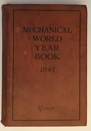 Mechanical World Year Book 1947