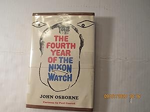 Seller image for The Fourth Year of the Nixon Watch for sale by RMM Upstate Books