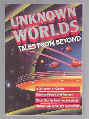 Immagine del venditore per Unknown Worlds: Tales From Beyond by Stanley Schmidt (First Edition) venduto da Heartwood Books and Art