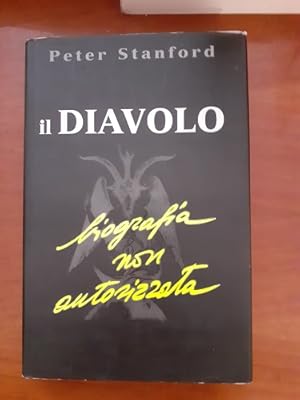 IL DIAVOLO.BIOGRAFIA NON AUTORIZZATA,