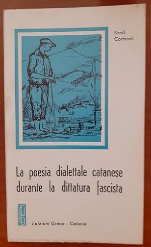 Seller image for LA POESIA DIALETTALE DURANTE LA DITTATURA FASCISTA, for sale by Libreria antiquaria Pagine Scolpite