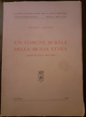 UN COMUNE RURALE DELLA SICILIA ETNEA (BIANCAVILLA 1810-1860),