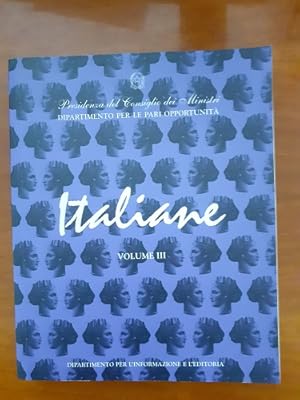 Seller image for ITALIANE, DAGLI ANNI CINQUANTA A OGGI, for sale by Libreria antiquaria Pagine Scolpite