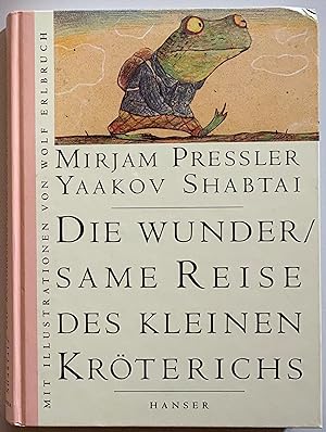 Image du vendeur pour Die wundersame Reise des kleinen Krterichs. Mit Illustrationen von Wolf Erlbruch. mis en vente par Antiquariat A. Wempe