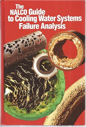 The NALCO Guide to Cooling Water Systems Failure Analysis