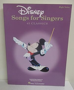 Image du vendeur pour Disney Songs for Singers: 45 Classics (High Voice) mis en vente par The Book Junction