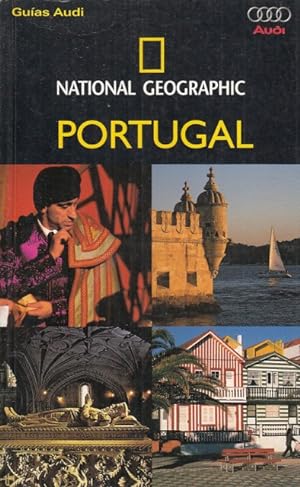 Bild des Verkufers fr GUAS AUDI. PORTUGAL. NATIONAL GEOGRAPHIC zum Verkauf von Librera Vobiscum