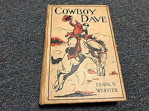 Seller image for COWBOY DAVE OR THE ROUND-UP AT ROLLING RIVER for sale by Betty Mittendorf /Tiffany Power BKSLINEN