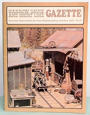 Bild des Verkufers fr Narrow Gauge and Short Line Gazette November/December 1981 Magazine zum Verkauf von Argyl Houser, Bookseller