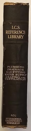 ICS Volume 42C - Plumbers' Supplies, Sanitary Fittings, House Drainage, Water Supply to Buildings...