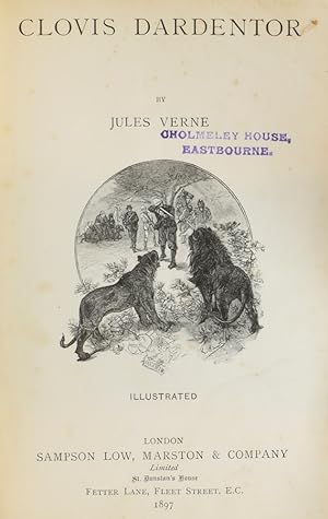 Clovis Dardentor: VERNE, Jules [Gabriel] (1828-1905), [BENETT, Lon, illustrator]