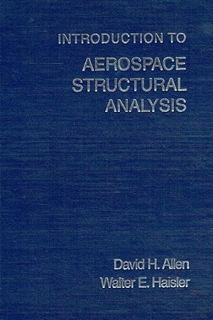 Introduction to Aerospace Structural Analysis.