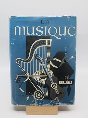 La Musique - Des Origines a Nos Jours (First Edition)
