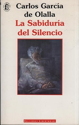 Seller image for LA SABIDURA DEL SILENCIO for sale by Librera Hijazo