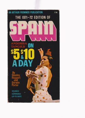 Immagine del venditore per The 1971-72 Edition of Spain on $5 and $10 a Day venduto da Robinson Street Books, IOBA