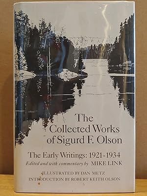 Seller image for Collected Works of Sigurd F. Olson: The Early Writings, 1921-1934 for sale by H.S. Bailey