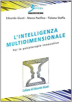 Seller image for L'intelligenza multidimensionale. Per le psicoterapie innovative for sale by Libro Co. Italia Srl