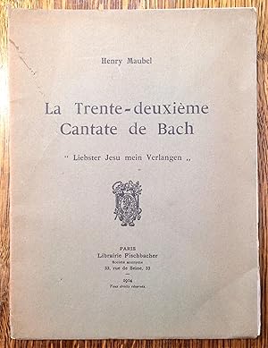 Image du vendeur pour La Trente-deuxime cantate de Bach. " Liebster Jesu mein Verlangen ". mis en vente par Librairie L'Abac / Gimmic SRL