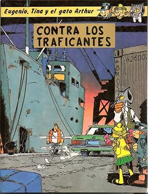 Imagen del vendedor de EUGENIO, TINA Y EL GATO ARTHUR CONTRA LOS TRAFICANTES. a la venta por Librera Javier Fernndez