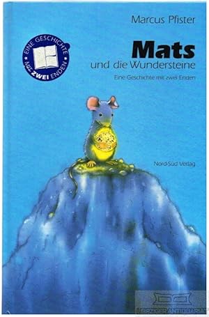 Bild des Verkufers fr Mats und die Wundersteine Eine Geschichte mit zwei Enden zum Verkauf von Leipziger Antiquariat