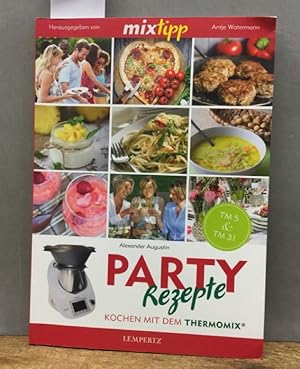 Seller image for Party-Rezepte. Kochen mit dem Thermomix. for sale by Kepler-Buchversand Huong Bach