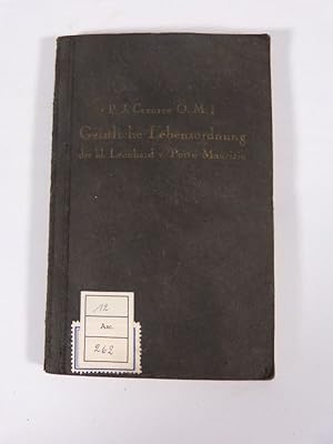 Bild des Verkufers fr Geistliche Lebensordnung des hl. Leonhard von Porto Maurizio aus dem Orden des hl. Franziskus. zum Verkauf von Antiquariat Bookfarm