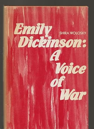 Emily Dickinson: A Voice of War